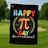 Happy Pi Day Be Irrational Golf Towel thumb 1