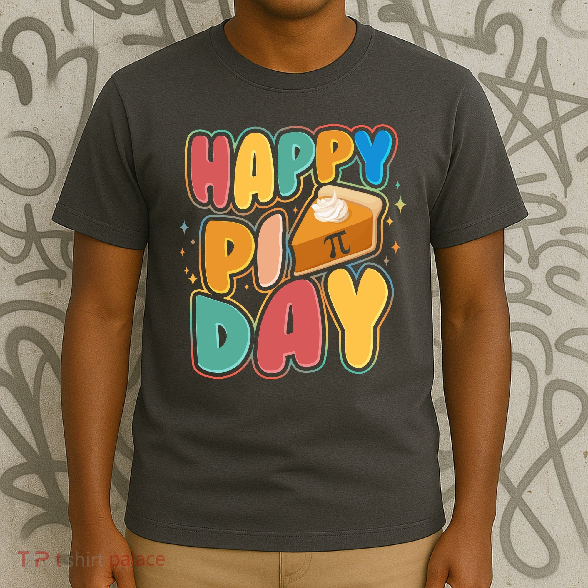 Happy Pi Day 3 14 Pie Slice March 14 T-Shirt