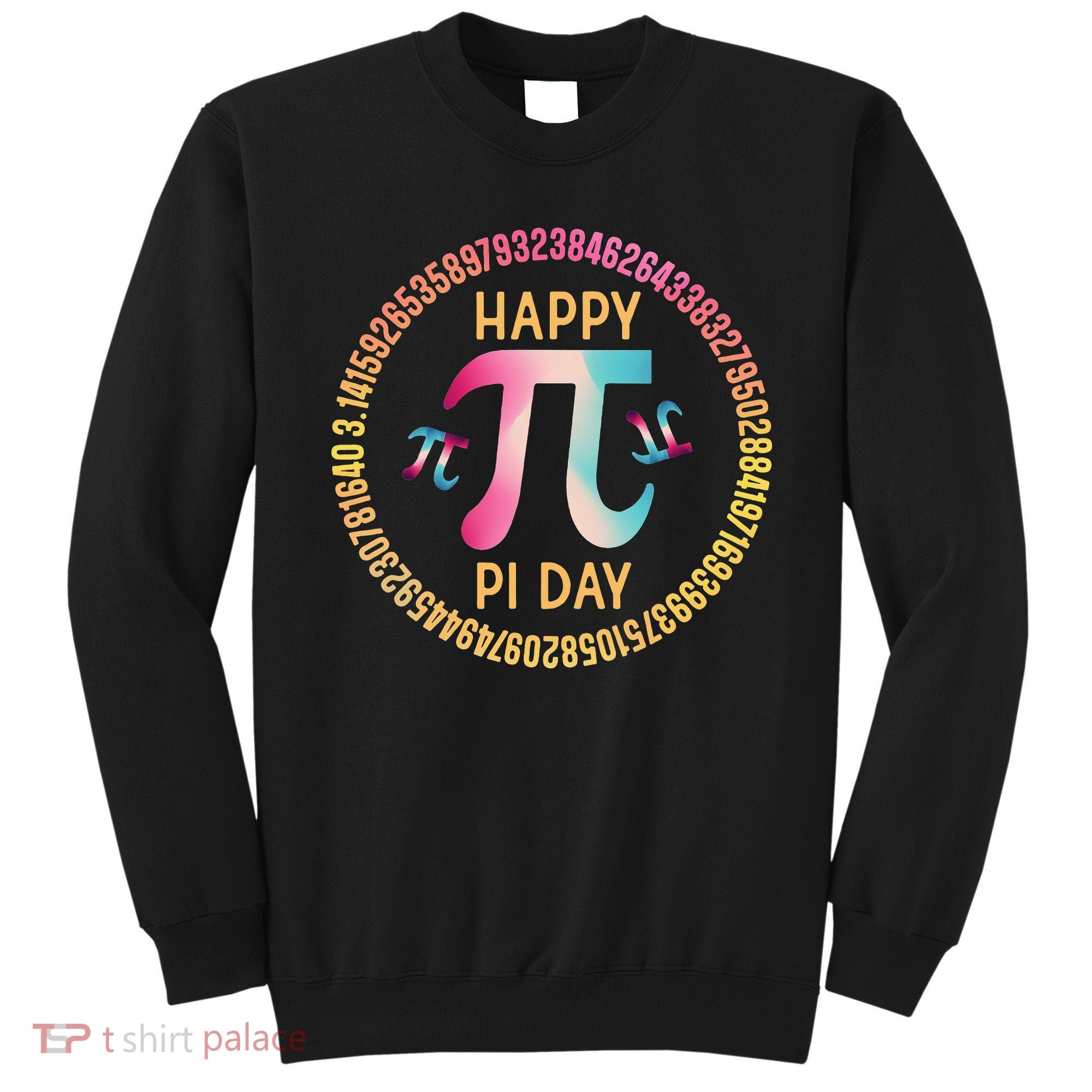 Happy Pi Day Mathematischer Mathematiklehrer Pi 3.14 Sweatshirt