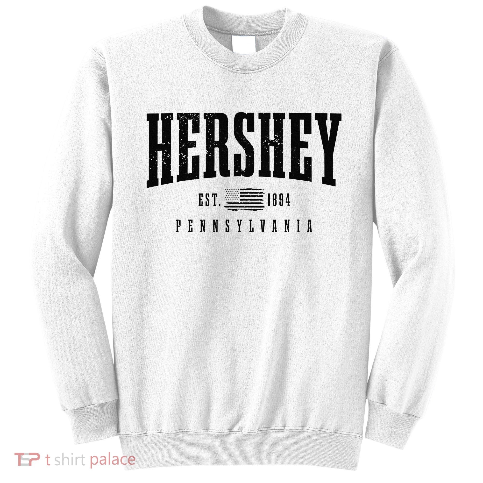 Hershey Pennsylvania Est. 1894 American Flag Patriotic Sweatshirt