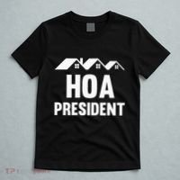 Hoa President Funny Homeowners Association T-Shirt thumb 5