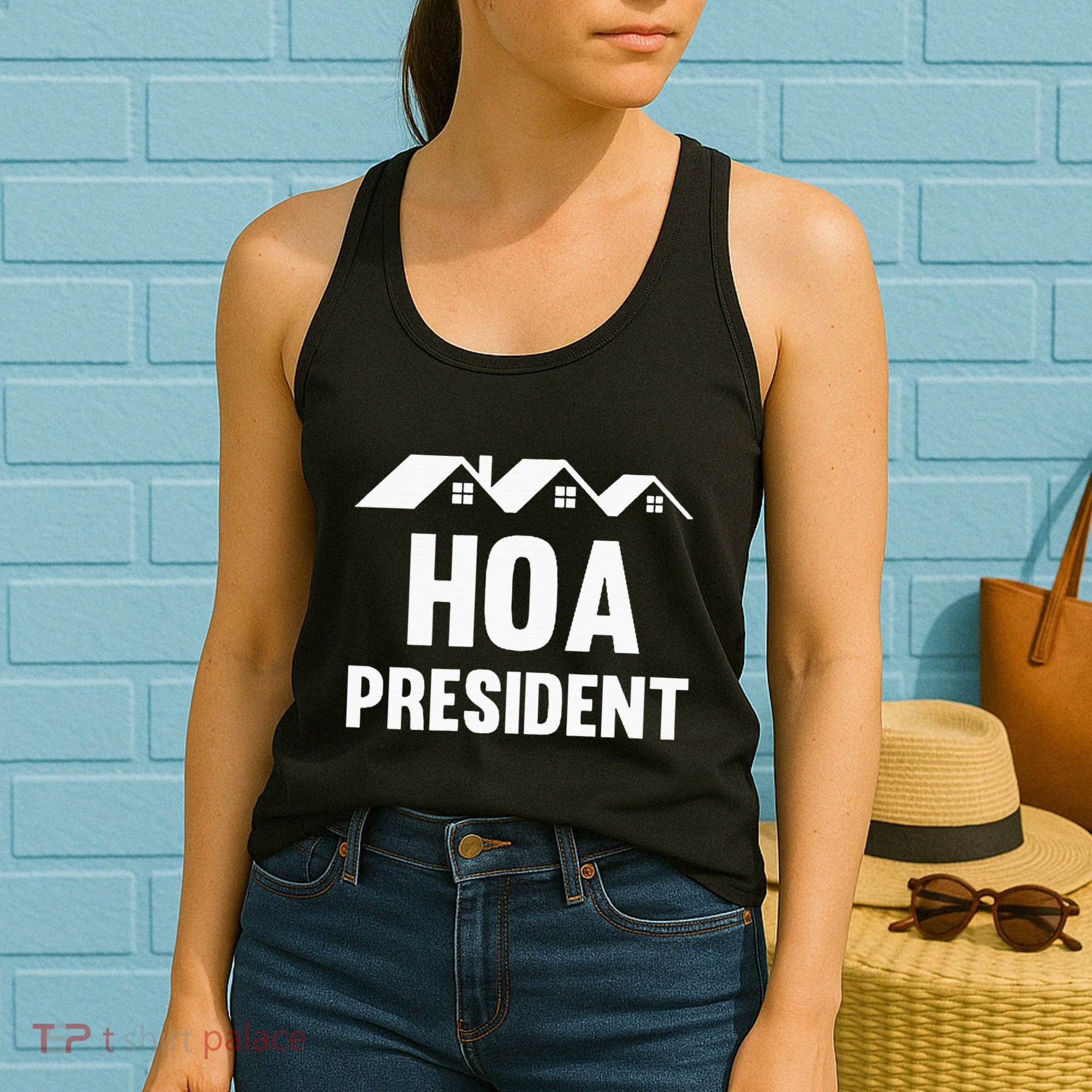 Hoa President Funny Homeowners Association Women's Tank Top