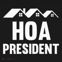Hoa President Funny Homeowners Association Toddler T-Shirt thumb 4
