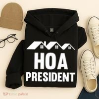 HOA President Funny Homeowners Association Hoodie thumb 4
