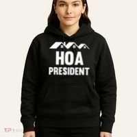 HOA President Funny Homeowners Association Hoodie thumb 5