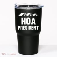 HOA President Funny Homeowners Association Tumbler thumb 0