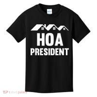 HOA President Funny Homeowners Association Kids T-Shirt thumb 0