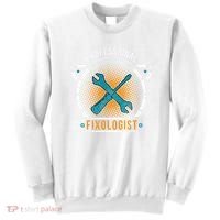 Handyman Professional Fixologist for Funny Repairman Team  Sweatshirt thumb 0