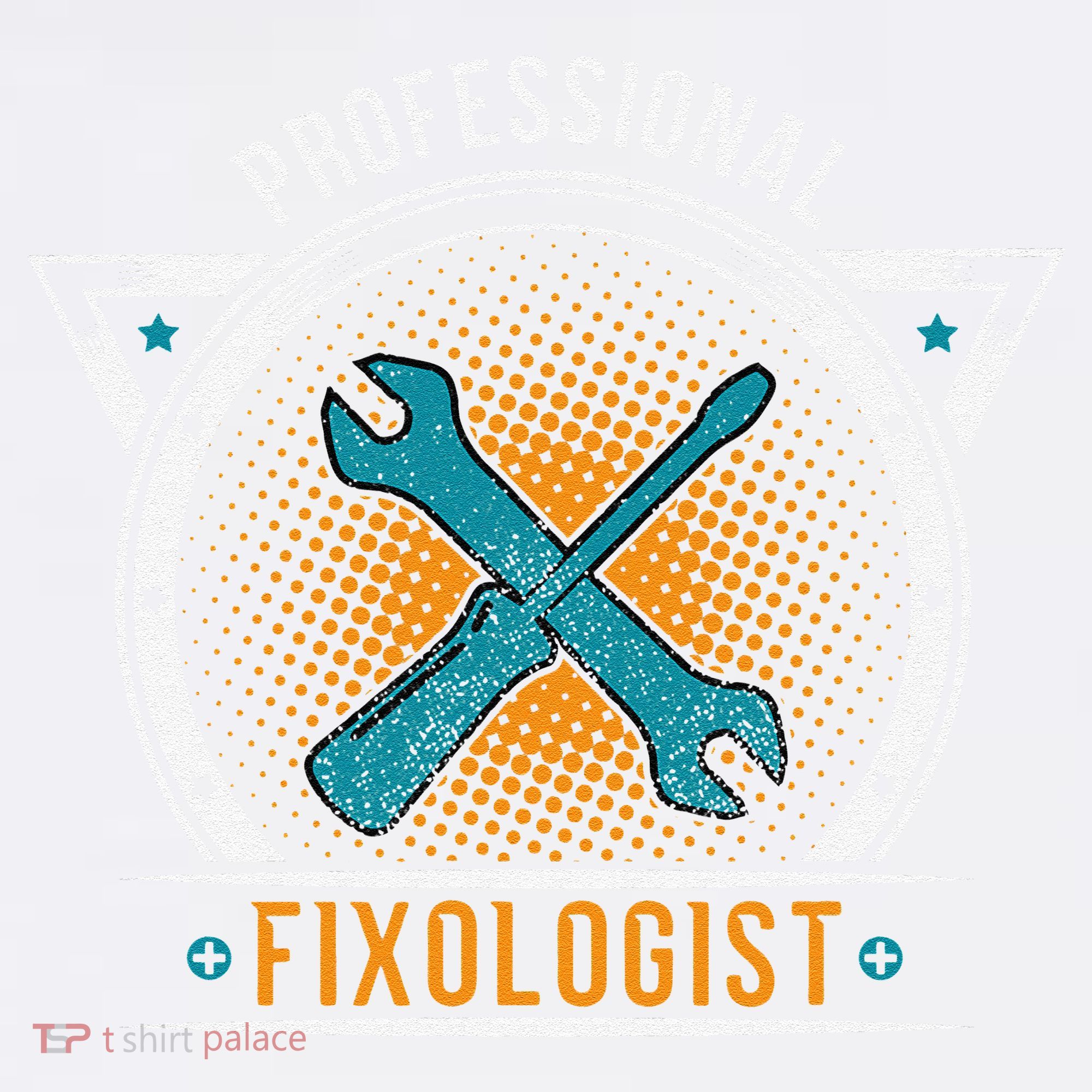 Handyman Professional Fixologist for Funny Repairman Team  T-Shirt