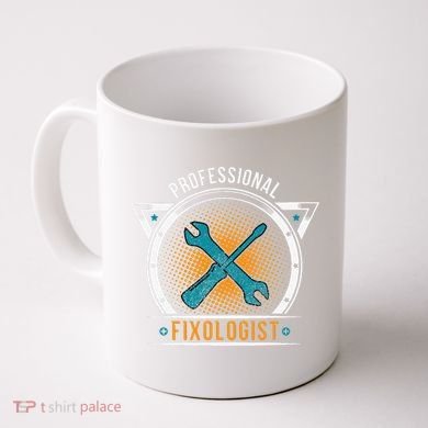 Handyman Professional Fixologist for Funny Repairman Team  Coffee Mug