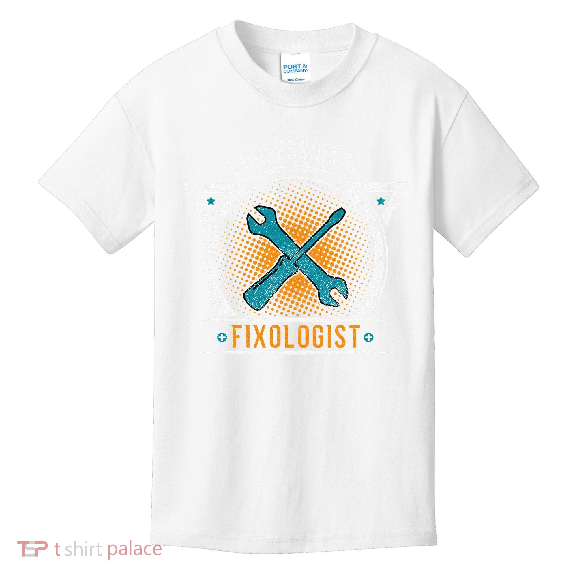 Handyman Professional Fixologist for Funny Repairman Team  Kids T-Shirt