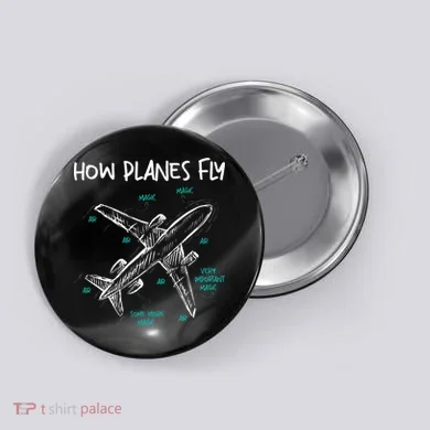 How Planes Fly Aerospace Engineer Aeronautical Engineering Button