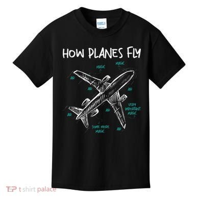 How Planes Fly Aerospace Engineer Aeronautical Engineering Kids T-Shirt