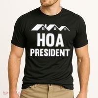 Hoa President Funny Homeowners Association Funny Hoa Cooling Performance Crew T-Shirt thumb 2