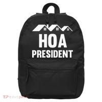 Hoa President Funny Homeowners Association Funny Hoa 16 in Basic Backpack thumb 0