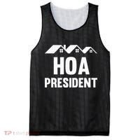 Hoa President Funny Homeowners Association Funny Hoa Mesh Reversible Basketball Jersey Tank thumb 0