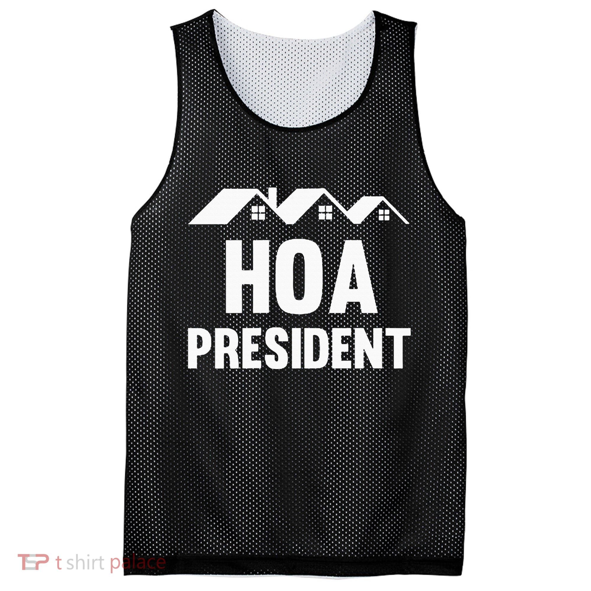 Hoa President Funny Homeowners Association Funny Hoa Mesh Reversible Basketball Jersey Tank