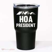Hoa President Funny Homeowners Association Funny Hoa Tumbler thumb 0