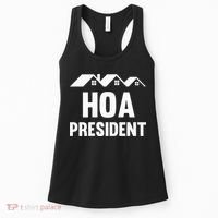 Hoa President Funny Homeowners Association Funny Hoa Women's Tank Top thumb 0