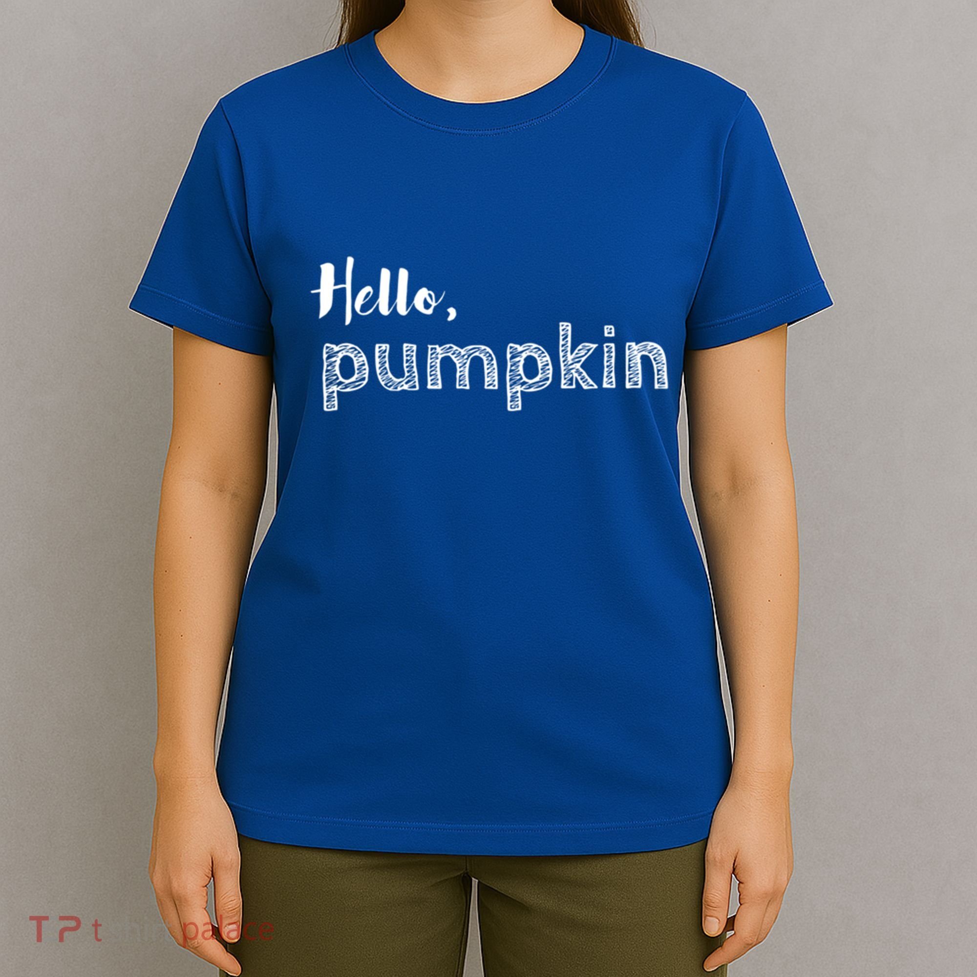 Hello Pumpkin Fall Inspired Autumn Gift T-Shirt