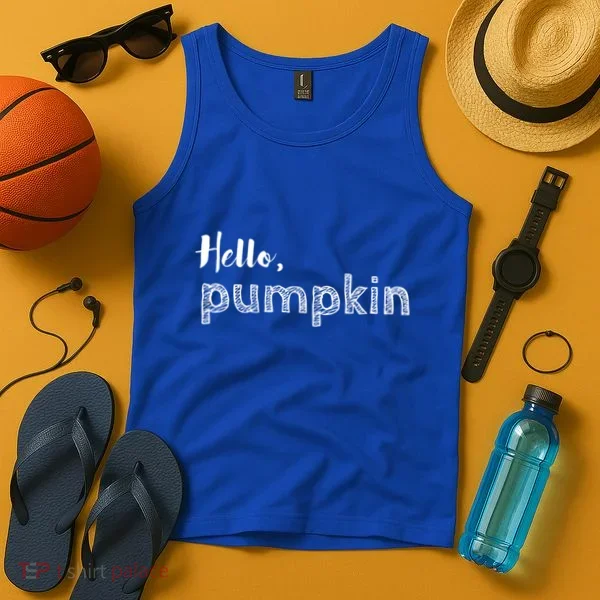 Hello Pumpkin Fall Inspired Autumn Gift Tank Top