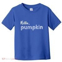 Hello Pumpkin Fall Inspired Autumn Gift Toddler T-Shirt thumb 0