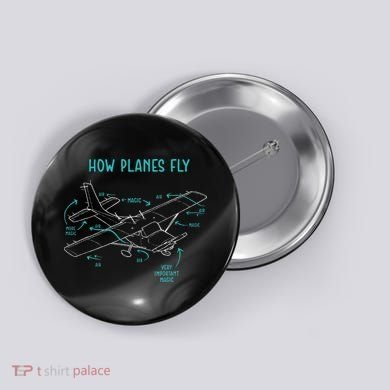 How Planes Fly Airline Pilot Aviation Aircraft Lover Button