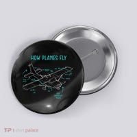 How Planes Fly Airline Pilot Aviation Aircraft Lover Button thumb 0