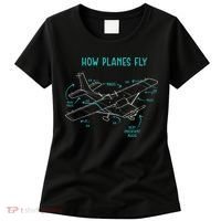 How Planes Fly Airline Pilot Aviation Aircraft Lover Women's T-Shirt thumb 0
