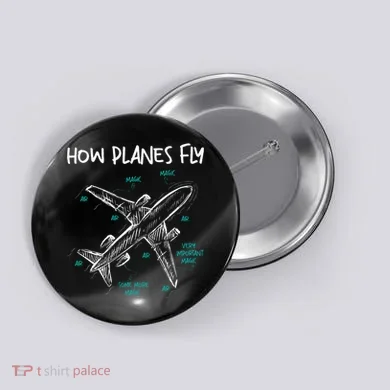 How Planes Fly Aerospace Engineer Aeronautical Engineering Button