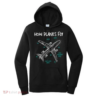 How Planes Fly Aerospace Engineer Aeronautical Engineering Women's Hoodie