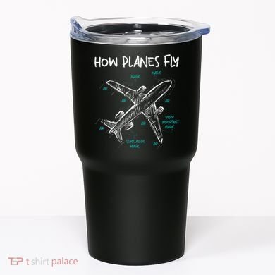 How Planes Fly Aerospace Engineer Aeronautical Engineering Tumbler