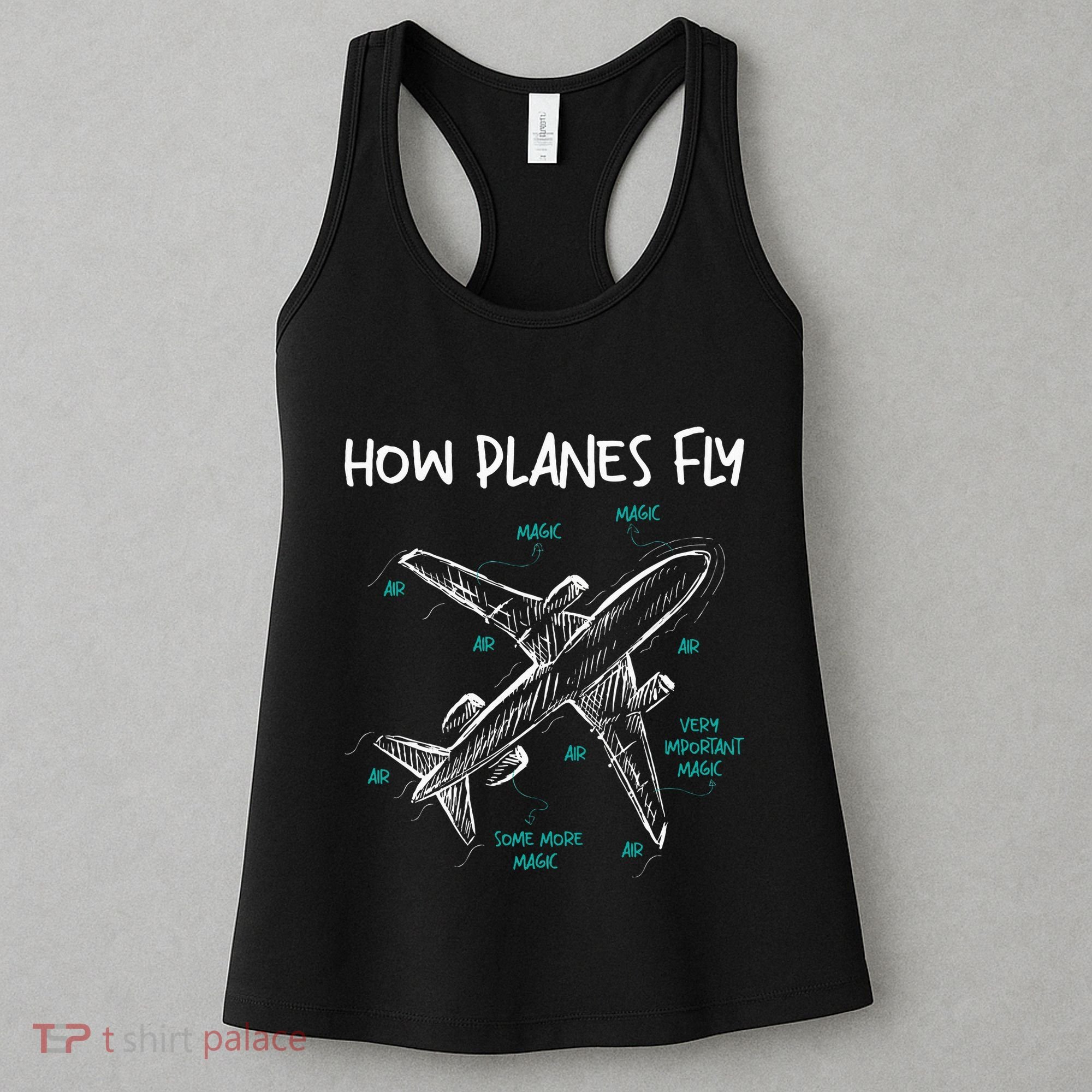 How Planes Fly Aerospace Engineer Aeronautical Engineering Women's Tank Top