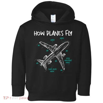 How Planes Fly Aerospace Engineer Aeronautical Engineering Toddler Hoodie