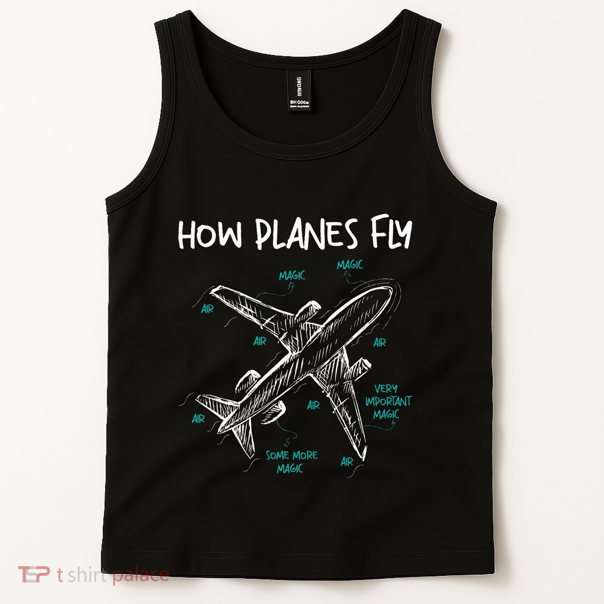 How Planes Fly Aerospace Engineer Aeronautical Engineering Tank Top