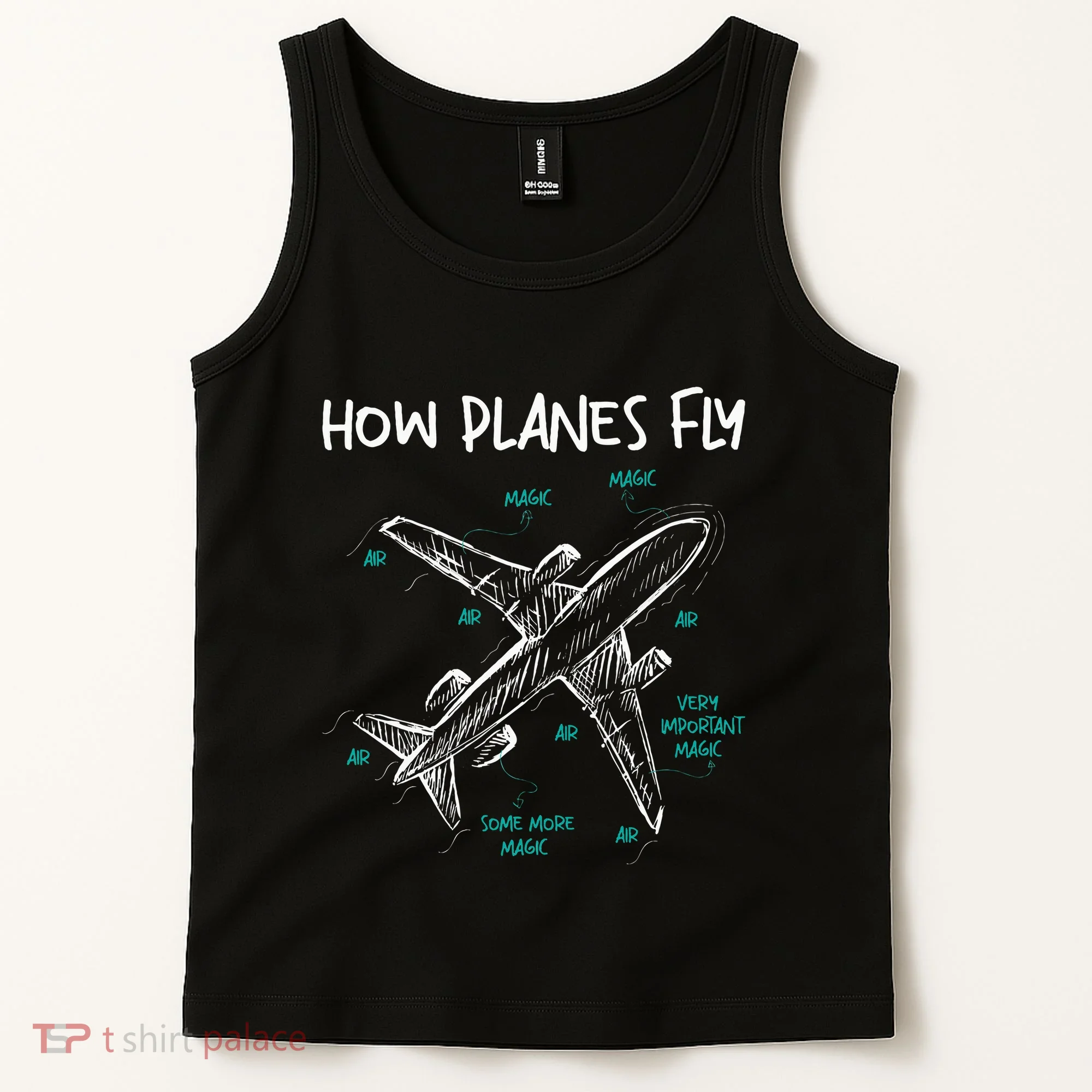 How Planes Fly Aerospace Engineer Aeronautical Engineering Tank Top