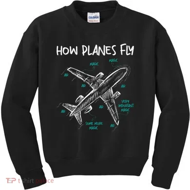 How Planes Fly Aerospace Engineer Aeronautical Engineering Kids Sweatshirt