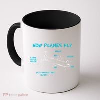 How Planes Fly Funny Aerospace Engineer Engineering T Coffee Mug thumb 0