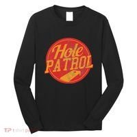 Hole Patrol Funny Cornhole Game Gift Long Sleeve Shirt thumb 0