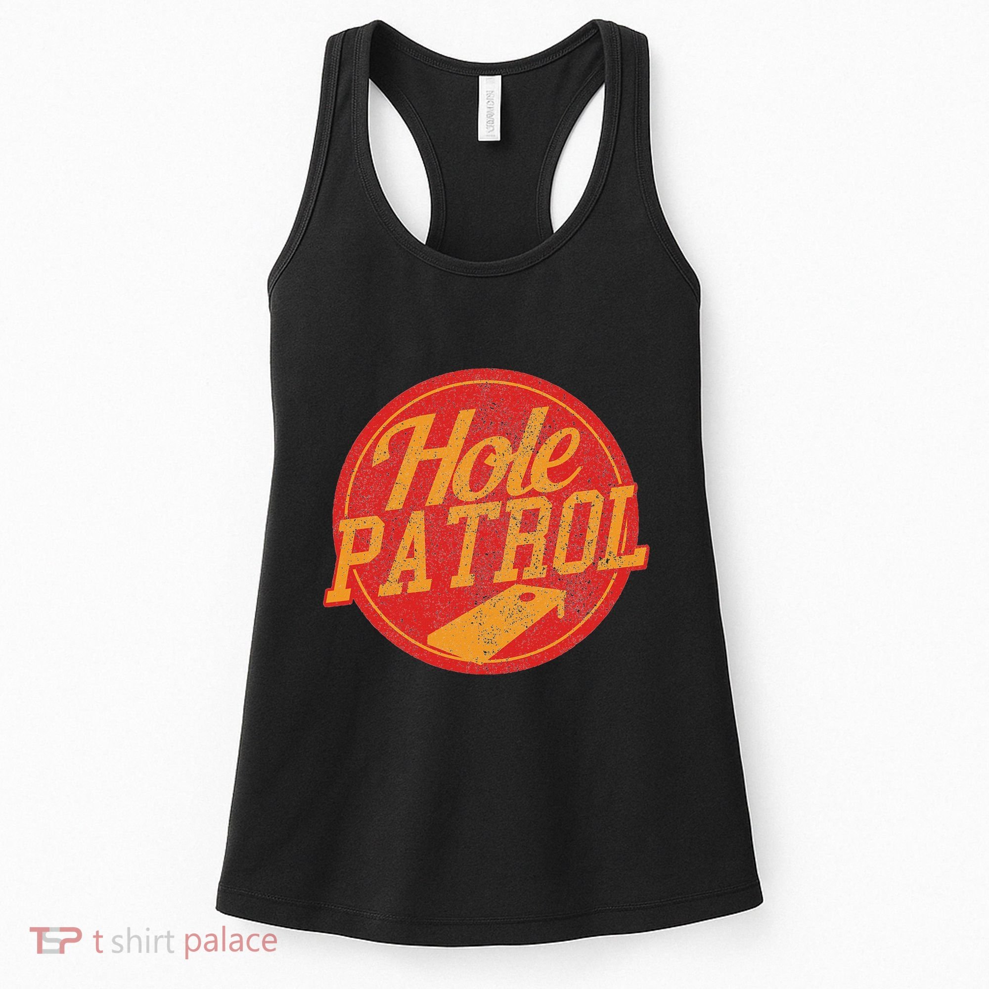 Hole Patrol Funny Cornhole Game Gift Women's Tank Top