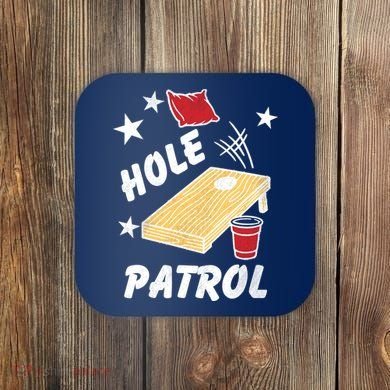 Hole Patrol Funny Cornhole Coaster