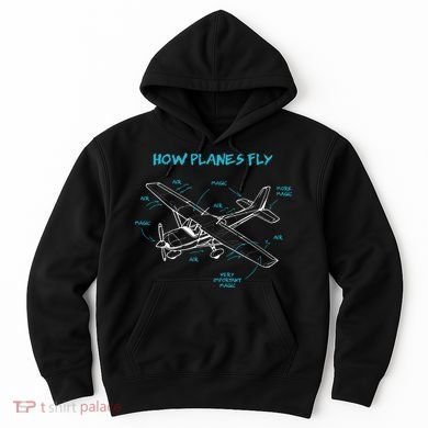 How Planes Fly Funny Aviation Gift RC Plane Pilot Hoodie