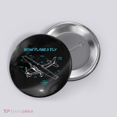 How Planes Fly Funny Aviation Gift RC Plane Pilot Button