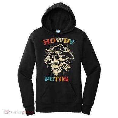 Howdy Putos Funny Retro Vintage Women's Hoodie