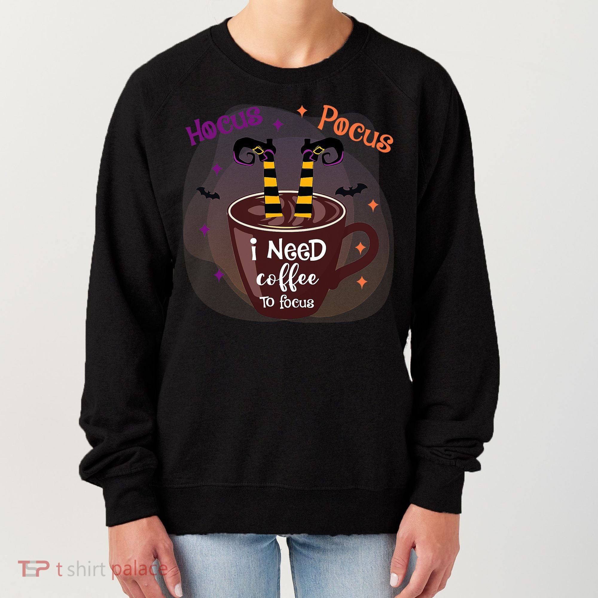 Hocus Pocus I Need Coffee To Focus Funny Halloween Costume Women's Sweatshirt