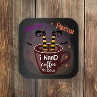 Hocus Pocus I Need Coffee To Focus Funny Halloween Costume Coaster thumb 0