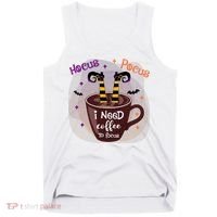 Hocus Pocus I Need Coffee To Focus Funny Halloween Costume Tank Top thumb 0