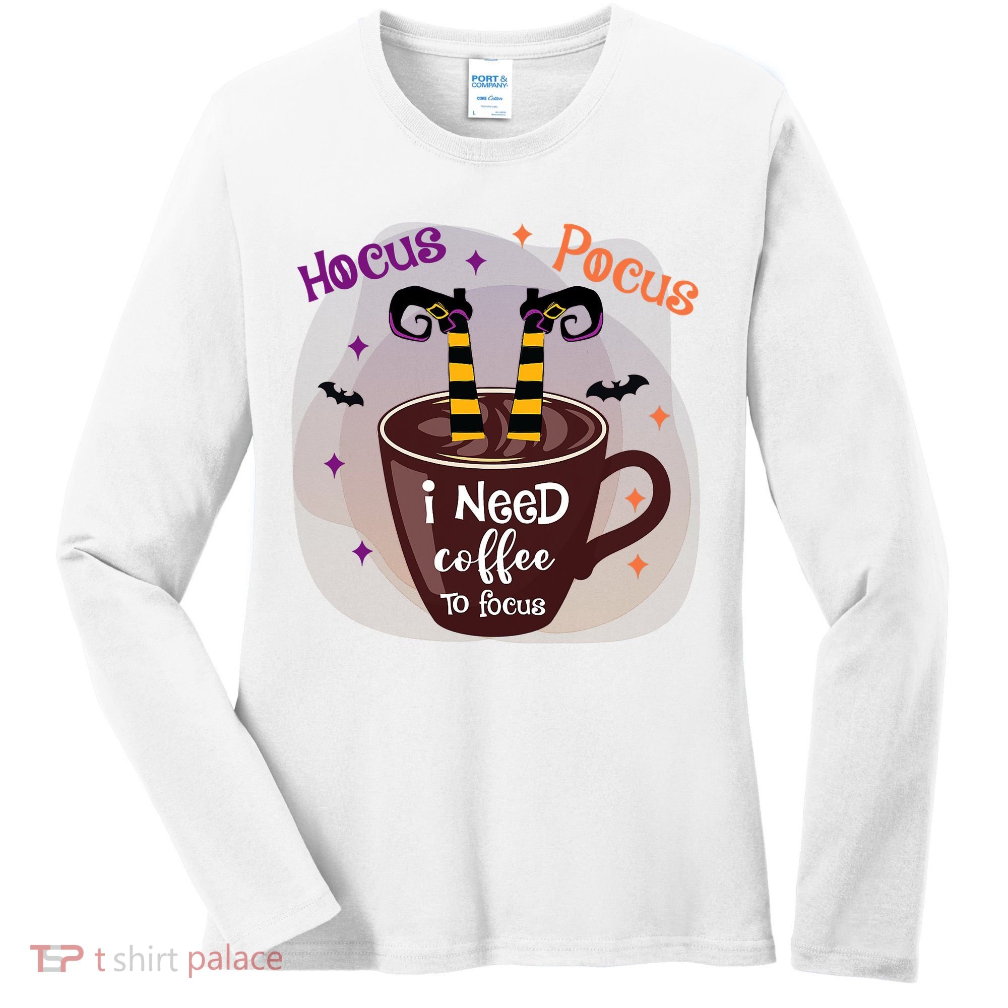 Hocus Pocus I Need Coffee To Focus Funny Halloween Costume Women's Long Sleeve Shirt
