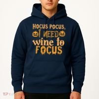 Hocus Pocus I Need Wine To Focus Halloween Quote Hoodie thumb 2