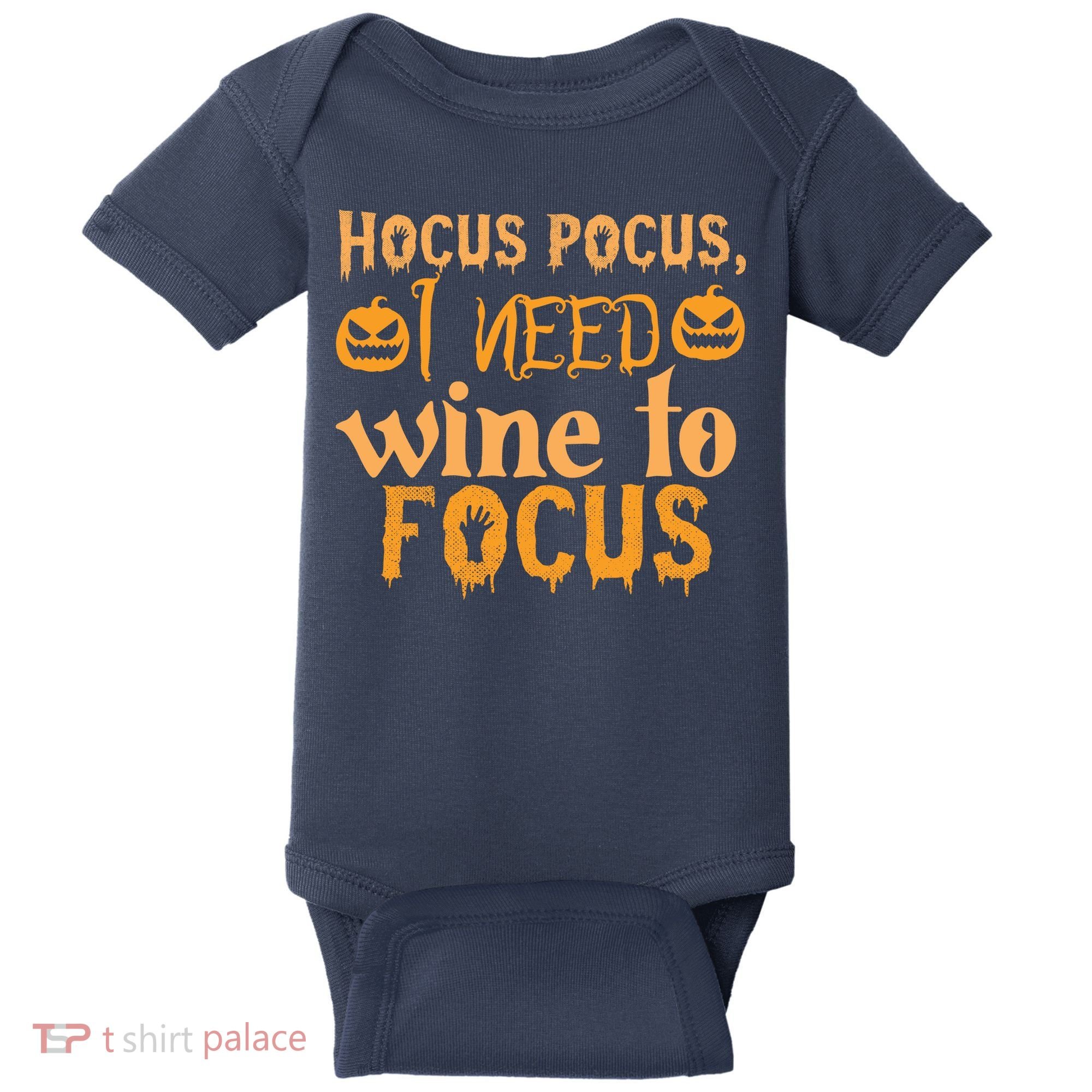 Hocus Pocus I Need Wine To Focus Halloween Quote Baby Bodysuit